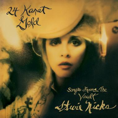 Stevie Nicks -  24 Karat Gold, Songs From the Vault